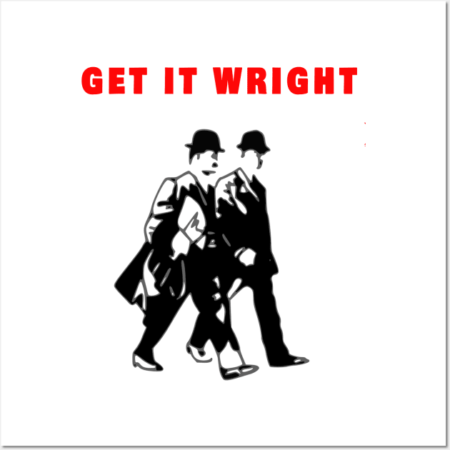 GET IT WRIGHT Wall Art by baha2010